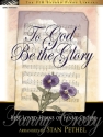 Stan Pethel: To God Be The Glory Piano Solo Instrumental Album