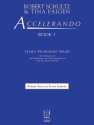 Robert Schultz And Tina Faigen: Accelerando Book One Piano Instrumental Album