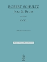 Robert Schultz: Jazz And Blues Book 2 Piano Solo Instrumental Album