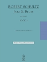 Robert Schultz: Jazz And Blues Book 3 Piano Solo Instrumental Album