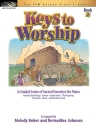 Melody Bober And Bernadine Johnson: Keys To Worship, Book 2 Piano Instrumental Album