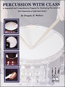 Douglas B. Wallace: Percussion With Class Drums Instrumental Album