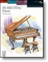 In Recital - Duets: Volume One - Book 6 Piano Duet Instrumental Album