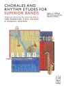 Quincy C. Hilliard: Chorales And Rhythm Etudes For Superior Bands  Instrumental Album