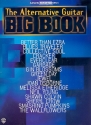 The alternative Guitar Big Book: Songbook vocal/guitar/tab