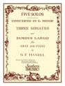 Georg Friedrich Hndel Three Sonates & Famous Largo (Concerto G Mino Oboe Buch