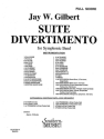 Jay W. Gilbert Suite Divertimento Concert Band Partitur