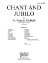 W. Francis McBeth Chant & Jubilo, 2Nd Edition Concert Band Partitur