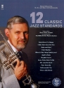 12 classic Jazz Standards (+2 CD's) for Eb, Bb and bass clef instruments