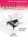 Piano Adventures: Tcnica e Interpretacin Nivel 2 para piano Text spanisch