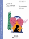 Nancy Faber: Jesus Is My Friend Piano Instrumental Album