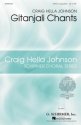 Craig Hella Johnson, Gitanjali Chants SATB a Cappella Chorpartitur