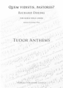 Richard Dering, Quem Vidistis Pastores (Tudor Anthems) SATB and Organ Chorpartitur