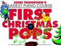 John Thompson's Piano Course First Christmas Pops Klavier Buch