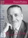 Composer Portraits: Francis Poulenc Piano Artist Songbook