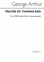 George Arthur, Prayer Of Thomas Ken SATB Chorpartitur