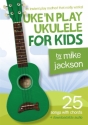 AM1011626 Uke'n play Ukulele for Kids (+Download Access)