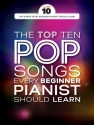 The Top Ten Pop Songs every Beginner Pianist should learn songbook piano/vocal/guitar