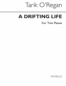 Tarik O'Regan, A Drifting Life 2 Pianos Buch