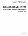 John McCabe, Dance-Movements Violin, Horn and Piano Partitur + Stimmen