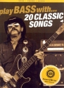 Play Bass with 20 classic Songs (+Soundwise): for vocal/bass/tab