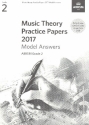 Music Theory Practice Papers 2017 Grade 2 - Model Answers