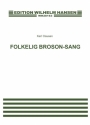 Karl Clausen, Folkelig Brorson-Sang  Chorpartitur