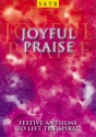 Joyful Praise gemischter Chor und Orgel Partitur