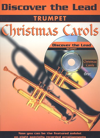 Discover the lead (+CD) Christmas Carols for trumpet