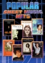 Popular Sheet Music Hits: for piano/vocal/guitar Songbook