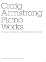 Craig Armstrong: Piano Works solo piano transcriptions of the tracks from the album