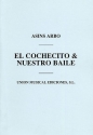 Miguel Asins Arbo, El Cochecito/Nuestro Baile Chamber Ensemble and Percussion Partitur + Stimmen