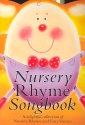 The Nursery Rhyme Songbook