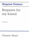 Requiem for my Friend  for Soli, Chorus and Orchestra Vocal Score