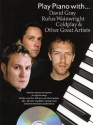 Play piano with (+CD): David Gray, Rufus Wainwright, Coldplay and others songbook piano/vocal/guitar