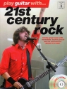 Play guitar with 21st Century Rock (+2CDs) songbook voal/guitar/tab 