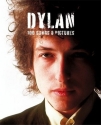 Dylan - 100 Songs and Pictures: songbook melody line/lyrics/chords