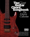 The giant Guitar Chord Songbook: The Electric Collection songbook lyrics/chord symbols/guitar chord boxes