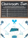 Classroom Jam Ensemble pieces for 3-part flexible ensemble and percussion score