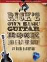 Rick Cardinali: Rick's Own Basic Guitar Book - Learn To Play From Scra Guitar, Guitar Tab Instrumental Tutor