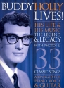 Buddy Holly lives - His Life and his Music songbook piano/vocal/guitar