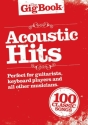 The Gig Book: Acoustic Hits melodyline/lyrics/chord boxes