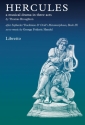 Georg Friedrich Hndel, Hercules - A Musical Drama In Three Acts Libretto Buch