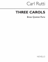 Carl Rtti, Three Carols (Brass Quintet Parts) Blechblserquintett Buch