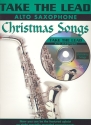 Take the Lead (+CD) Christmas songs for alto saxophone original und backingtracks