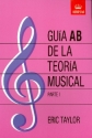 Guia AB de la teoria musical vol.1