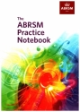 The ABRSM Practice Notebook