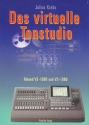 Das virtuelle Tonstudio Roland VS-1680 und VS-1880