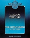 Debussy, Claude Le Petit Ngre Piano Partition