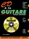 March, Tony CD  la Guitare Guitare Partition + CD